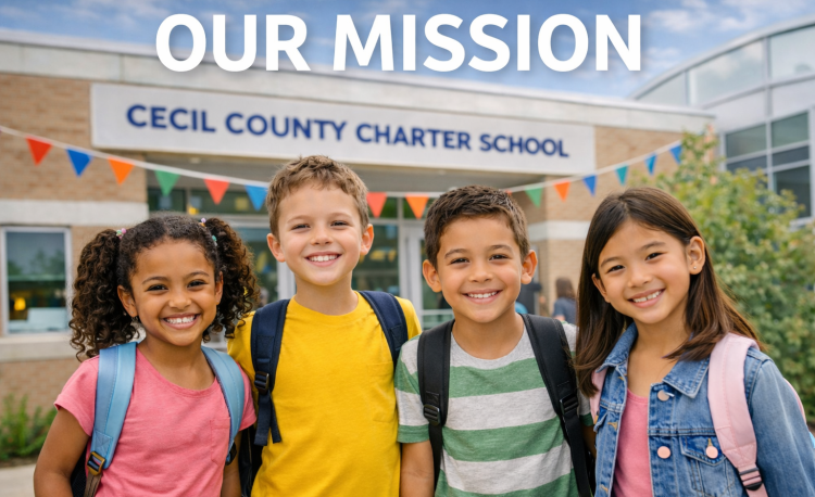 Our Mission - Cecil County Charter School
